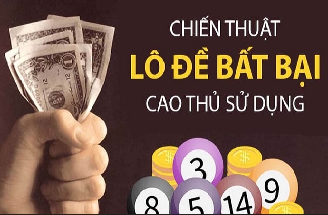 Tâm lý vững vàng, vốn cược hợp lý là chiến lược chơi lô đề hiệu quả
