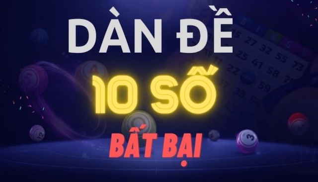 Ưu - nhược điểm khi nuôi dàn đề 10 số khung 3 ngày