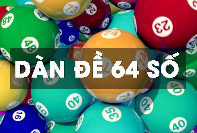 Đánh dàn đề 64 số có khó không