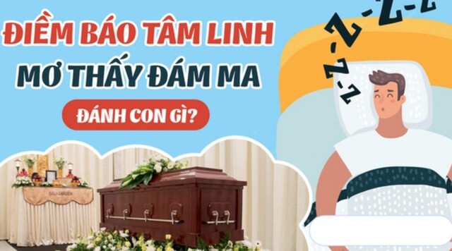 Hãy cùng khám phá xem giải mã giấc mơ thấy đám ma dự báo điềm gì?