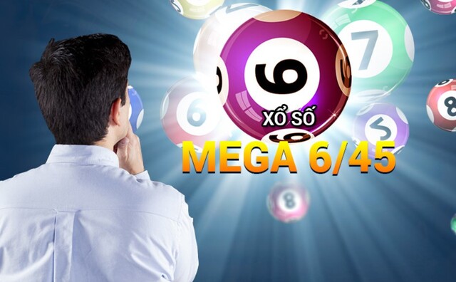 Hướng dẫn xổ số mega 6/45 đơn giản cho bất kỳ ai tham gia