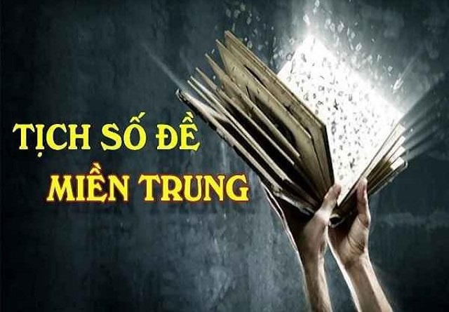 Tịch số đề miền Trung theo 12 con giáp Tịch số đề miền Trung theo 12 con giáp