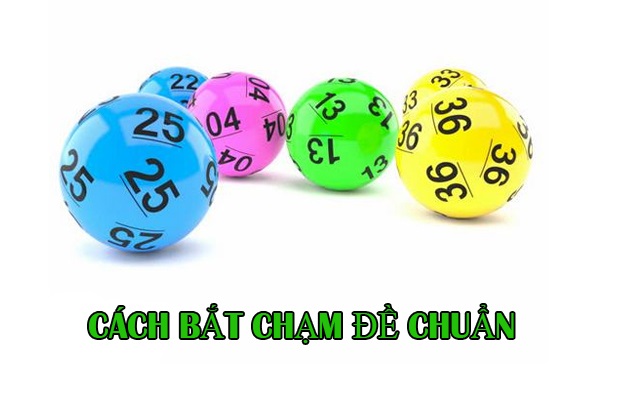 Đừng bỏ qua cách bắt dàn chạm đề