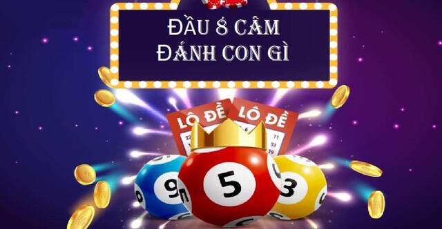 Đầu 8 câm là thuật ngữ sử dụng trong trò chơi xổ số lô đề Đầu 8 câm là thuật ngữ sử dụng trong trò chơi xổ số lô đề