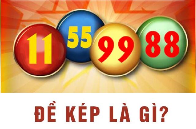 Đề kép là con số đặc biệt trong kết quả xổ số, nói về 2 số giống nhau ở giải đặc biệt và giải 7 Đề kép là con số đặc biệt trong kết quả xổ số, nói về 2 số giống nhau ở giải đặc biệt và giải 7