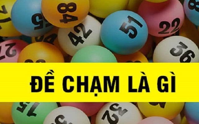 Đề chạm 6 nên hiểu như thế nào Đề chạm 6 nên hiểu như thế nào