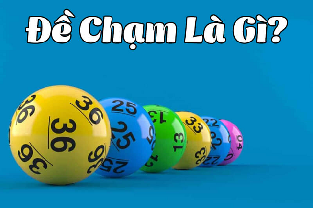 Đề chạm là gì? Đề chạm là gì?