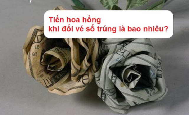Bật mí hoa hồng đổi vé số trúng thưởng trung bình hiện nay