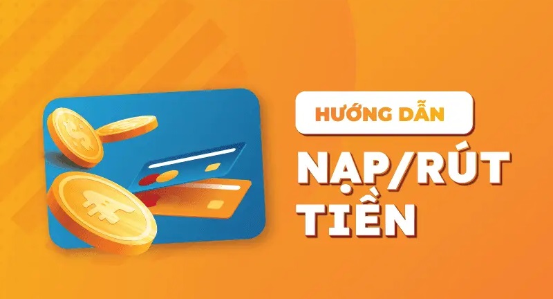 Hướng dẫn nạp rút Keybet chi tiết và nhanh chóng nhất