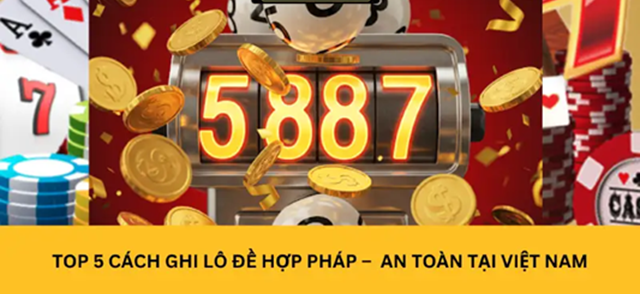 Thực chất lô đề là gì và cách ghi lô de hợp pháp