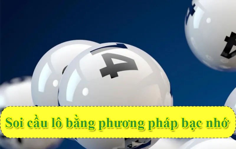 Các phương pháp soi cầu lô kinh điển dành cho người mới Các phương pháp soi cầu lô kinh điển dành cho người mới