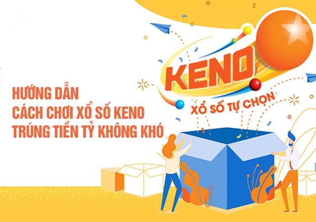 Hướng dẫn cách chơi xổ số Keno